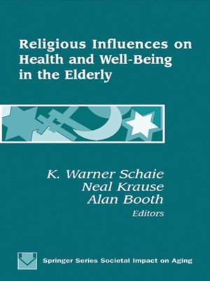 cover image of Religious Influences on Health and Well-Being in the Elderly